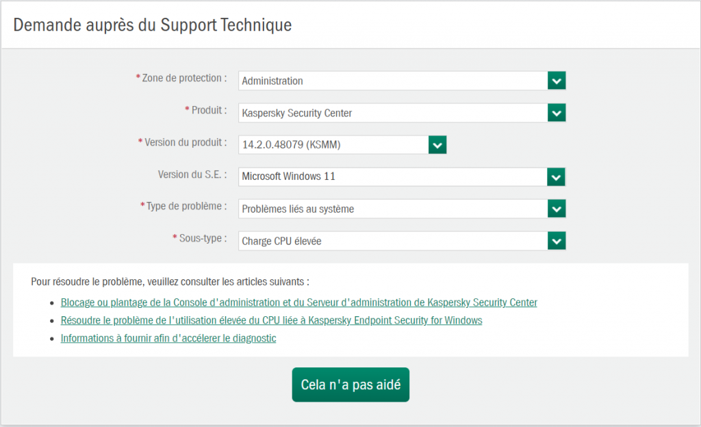 Formulaire de demande de support technique Kaspersky